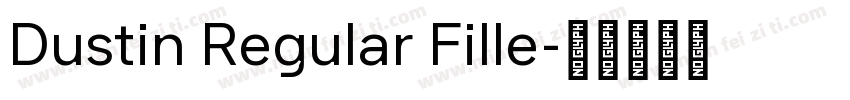 Dustin Regular Fille字体转换
